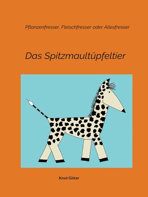 cover image of Das Spitzmaultüpfeltier